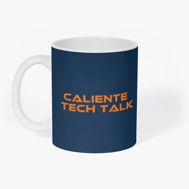 Caliente Tech Talk